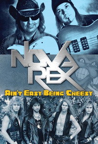 Nova Rex: Ain't Easy Being Cheesy