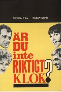 Är du inte riktigt klok? (1965)