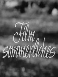 Filmsommerliches (1966)