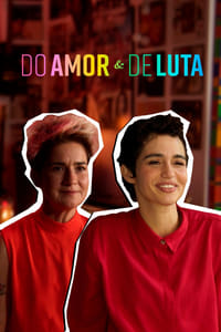 Do Amor e de Luta (2023)