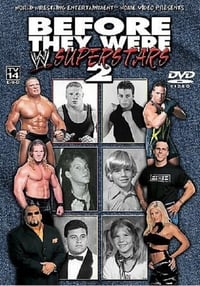 WWE: Before They Were Superstars 2 (2003)