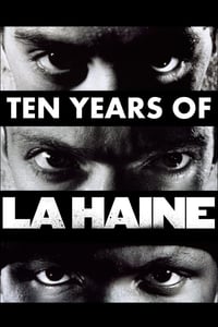 Les 10 Ans de La haine