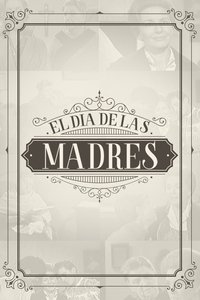 Poster de El día de las madres