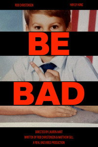Be Bad (2024) poster