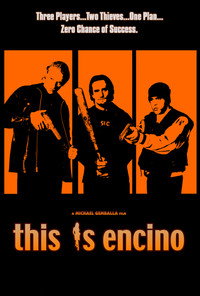 Постер фильма «This Is Encino (2008)» — (2 из 3)
