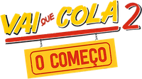 Логотип фильма «Vai que Cola 2: O Começo (2019)» — (1 из 5)