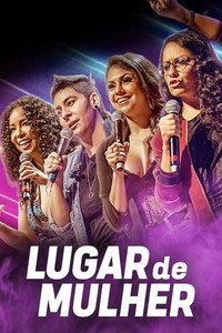 Постер к сериалу Lugar de Mulher (2019)