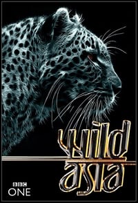 tv show poster Wild+Asia 2009