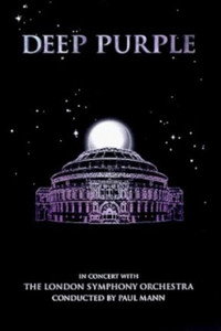 Deep Purple: In Concert with The London Symphony Orchestra