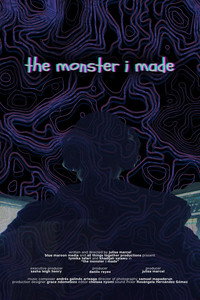 The Monster I Made (2026) poster