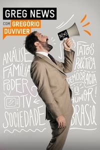 copertina serie tv GREG+NEWS+com+Greg%C3%B3rio+Duvivier 2017