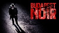 Budapest Noir