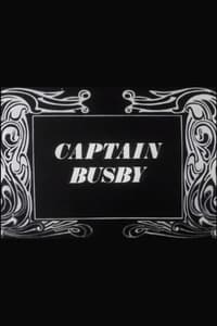 Captain Busby: The Even Tenour of Her Ways (1967)