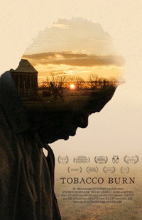 Постер фильма «Tobacco Burn (2014)» — (1 из 1)