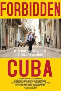 Forbidden Cuba (2016)