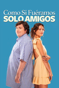 Como si fuéramos solo amigos