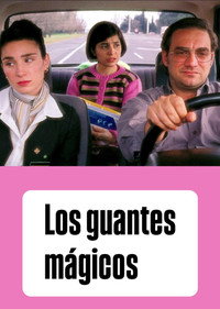 Los guantes mágicos (2003) poster