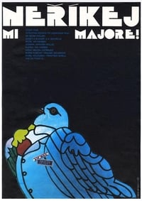 Neříkej mi majore! (1981)