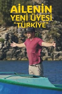 Ailenin Yeni Üyesi: Türkiye (2020)