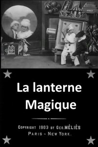 La lanterne magique (1903)