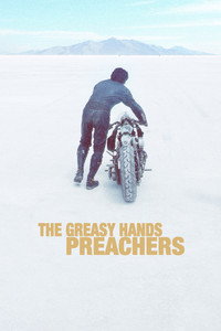 Постер фильма «The Greasy Hands Preachers (2014)» — (2 из 4)