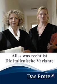 Alles was recht ist – Die italienische Variante (2009)