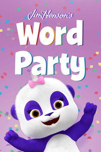 Постер мультсериала «Word Party (2016)» — (2 из 4)