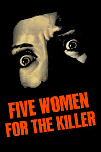 5 donne per l'assassino