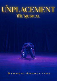 Unplacement The Musical