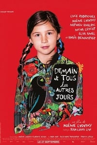 Demain et tous les autres jours (2017)