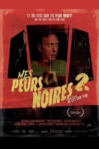 Mes peurs noires 2 (2022)