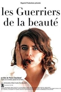 Les guerriers de la beauté (2003)