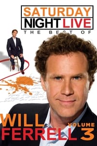 Poster de Saturday Night Live: The Best of Will Ferrell - Volume 3