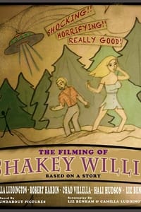 Poster de The Filming of Shakey Willis
