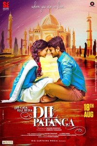 Ho Gaya Hai Mera Dil Patanga Poster