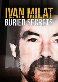 tv show poster Ivan+Milat%3A+Buried+Secrets 2021