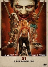 Poster de 31: Morir es el único escape