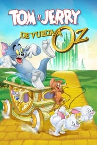 Poster de Tom y Jerry: De vuelta a Oz