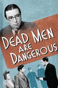 Dead Men Are Dangerous (1939)