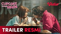 «Cupcake untuk Rain (2022-2023)» — обои к сериалу #1