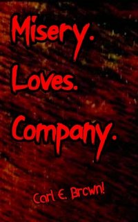 Poster de Misery Loves Company