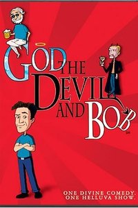 Постер мультсериала «God, the Devil and Bob (2000)» — (2 из 4)