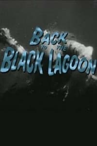 Poster de Back to the Black Lagoon: A Creature Chronicle