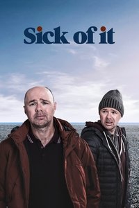 copertina serie tv Sick+of+It 2018