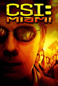 Постер сериала «C.S.I.: Майами (2002 - 2012)» — (8 из 50)