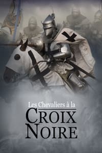 Les chevaliers à la croix noire (2017)