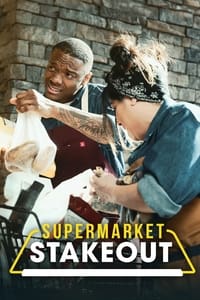 tv show poster Supermarket+Stakeout 2019