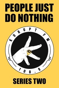 People Just Do Nothing - Season 2