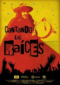 Imagem do Filme Cantando las raíces