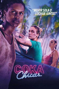 película Coka Chicas